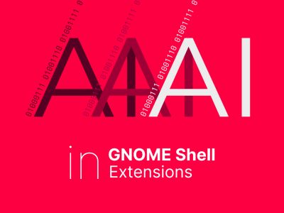 В проекте GNOME запретили разработчикам использовать ИИ для генерации дополнений к GNOME Shell